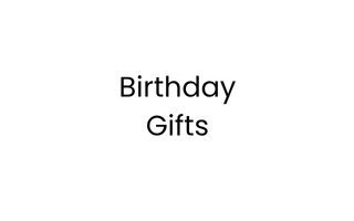 Birthday Gifts